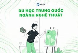 Du Học Nghệ Thuật Ở Trung Quốc Là Gì Tiếng Anh Là Gì Ạ Ạ ؟