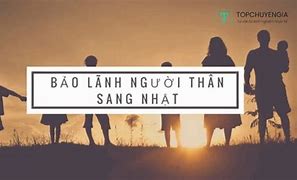 Du Học Sinh Bảo Lãnh Mẹ Sang Nhật Bản Mất Bao Lâu Tiền